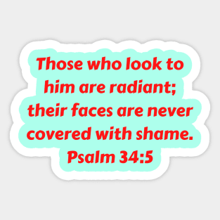 Bible Verse Psalm 34:5 Sticker